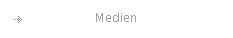 Medien